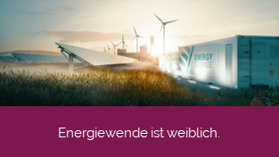 Die Energiewende braucht mehr weibliche Energie.